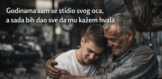 PRETUŽNA PRIČA!! Godinama sam se stidio svog oca, a sada bih dao sve da mu kažem hvala