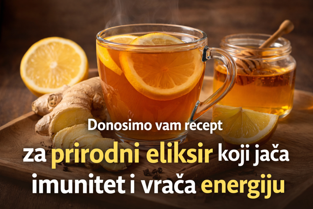 Donosimo vam recept za prirodni eliksir koji jača imunitet i vraća energiju Donosimo vam recept za prirodni eliksir koji jača imunitet i vraća energiju