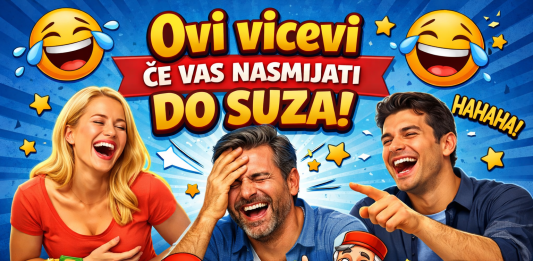Ovi vicevi će vas nasmijati do suza – spremite se za smijeh bez prestanka