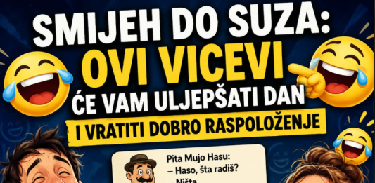 Smijeh do suza: Ovi vicevi će vam uljepšati dan i vratiti dobro raspoloženje